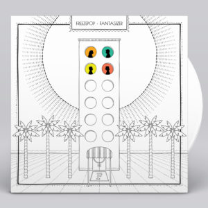 Fantasizer Vinyl
